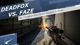 DeadFox vs. FaZe - SL i-League StarSeries Season 3 Finals