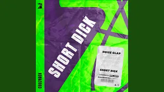 Short Dick (Radio Edit)