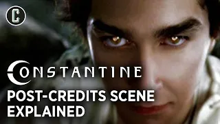 Constantine Post Credits Scene Explained by Filmmakers