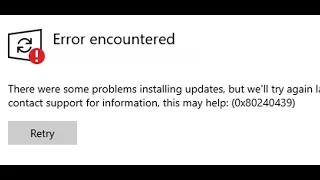 Fix Windows 11 Update Error Code 0x80240439