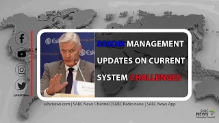 Eskom management updates on current system challenges