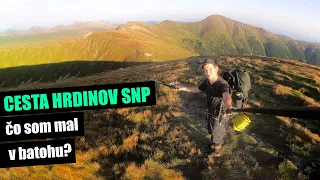 Cesta hrdinov SNP: čo som mal v batohu?