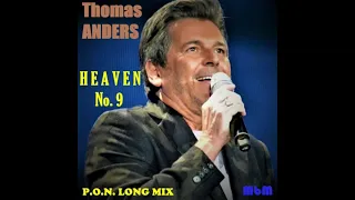 Thomas Anders - Heaven No.9 - P.O.N. Long Mix (re-cut by Manayev)