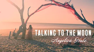 Talking to the Moon (Bruno Mars) | Angelica Hale