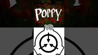 Poppy Playtime vs Scp #videogames #poppyplaytime #scp