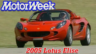 2005 Lotus Elise | Retro Review