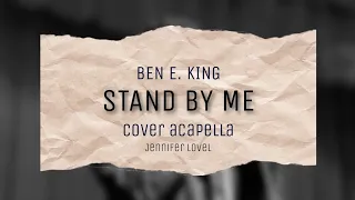 Stand by me - Ben E. King (cover acapella) // VF //✨