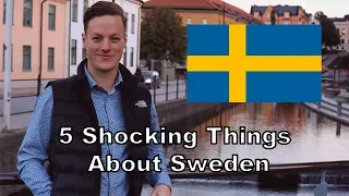 5 Things That Shocked Me About Moving To Sweden