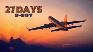 D-BOY - 27 Days  The Godfvllen