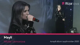 Nilufar Usmonova - Mayli (Asraydi albom taqdimotidan 2020) #UydaQoling