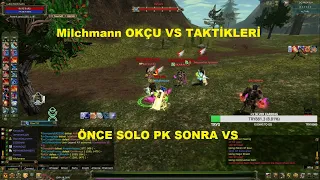 Milchmann | Solo Pk Atarken Karşısına Çıkan Okçu İle Vs Atıyor Ve Taktikler Veriyor | Knight Online