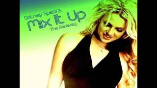 Britney Spears- Mix It Up (2011 Remix Album)