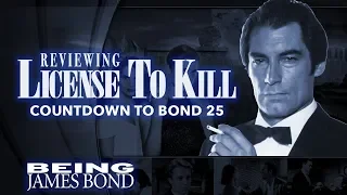 Reviewing 'Licence to Kill' - The Countdown to Bond 25