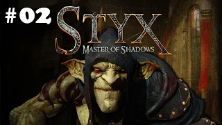Styx: Master of Shadows |02 - Atrium Akenash| PC PL