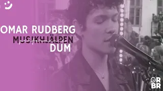 Omar Rudberg - Dum - Musikhjälpen 18.12.2021