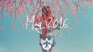 Indie/Rock/Alternative Compilation - May 2016 (1-Hour Playlist)