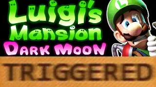 How Luigi's Mansion Dark Moon TRIGGERS You!