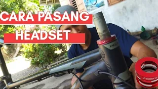 CARA PASANG HEADSET DI MTB | SEBELUM SALAH MEMBELI