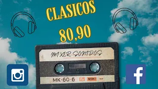 CLASICOS DE LOS 80,90