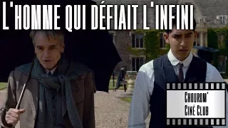 L'homme qui défiait l'infini - Chouxrom' Ciné Club #01