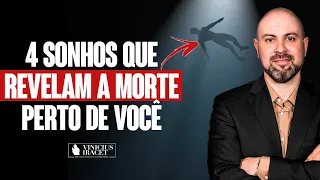 4 SONHOS QUE REVELAM MORTE PERTO DE VOCÊ (PRESSÁGIO)  @ViniciusIracet