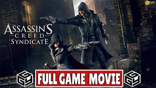 ASSASSIN'S CREED SYNDICATE ALL CUTSCENES (GAME MOVIE) 1080P Full HD