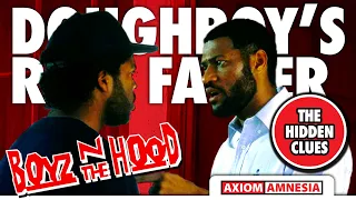 Doughboy's REAL Father Revealed | Boyz N The Hood FAN THEORIES