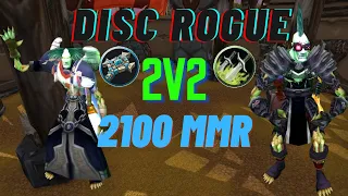 TBC Arena 2v2 Disc Priest Rogue at 2100 MMR w/ Live Comms!