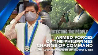 Armed Forces of the Philippines Change of Command  (Speech) 8/8/2022