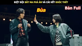 [Review Phim] Biệt Đội Bắt Ma Phá Án | Review Phim Hàn Hay