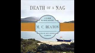 Death of a Nag - The Hamish Macbeth Mysteries, Book 11 - By: M. C. Beaton | AUDIOBOOKS FULL LENGTH