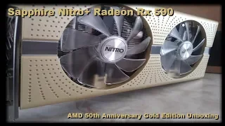 Sapphire Nitro+ Radeon Rx 590 Graphics Card Unboxing (AMD 50th Anniversary Gold Edition)