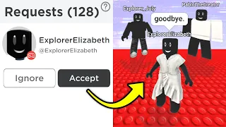 EXPLORER ELIZABETH ADDED ME. (HELP)