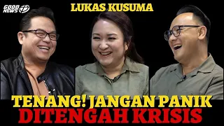 Lukas Kusuma -Jangan Panik Di Tengah Krisis [EnglishSub] Chill Don’t Panic!! #janganpanik #tolongaku