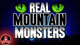 4 Real Mountain Monster Sightings - Darkness Prevails