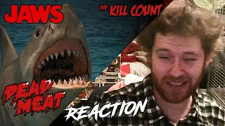 DEAD MEAT REACTION: JAWS (1975) KILL COUNT