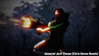 Samurai Jack Theme (Chris Devoe Remix)