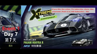 Pagani Huayra R | XTREME RACING CHAMPIONSHIP | Need For Speed: No Limits | Day 7-Event 1