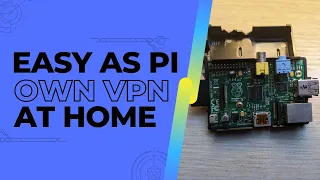 Easy as Pi, Your Own VPN at Home using a Raspberry Pi & Tailscale