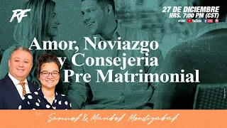 Amor, Noviazgo y Consejeria Pre Matrimonial