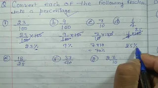 Convert each of the following fraction into a percentage