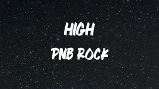 PnB Rock - HIGH [Lyric Video]