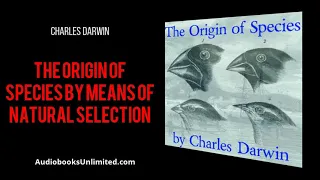 The Origin of Species by Means of Natural Selection Audiobook