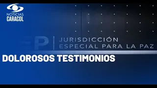 Caso Mario Montoya: JEP escuchó a víctimas de falsos positivos en Antioquia