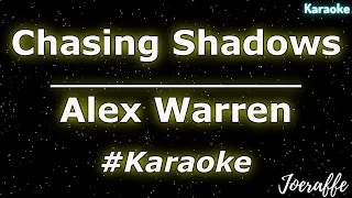 Alex Warren - Chasing Shadows (Karaoke)