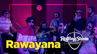 Rolling Stone Sessions: Rawayana