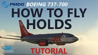 MSFS | PMDG 737 Tutorial - How to fly a Hold in the Boeing 737-700