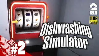 #2【皿洗いギャンブラー】弟者の「Dishwashing Simulator」【2BRO.】