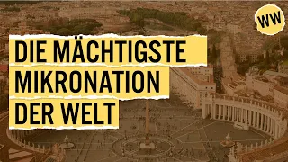 Die seltsame & geheimnisvolle Wirtschaft des Vatikan | WirtschaftsWissen