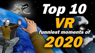 Funniest VR moments of 2020